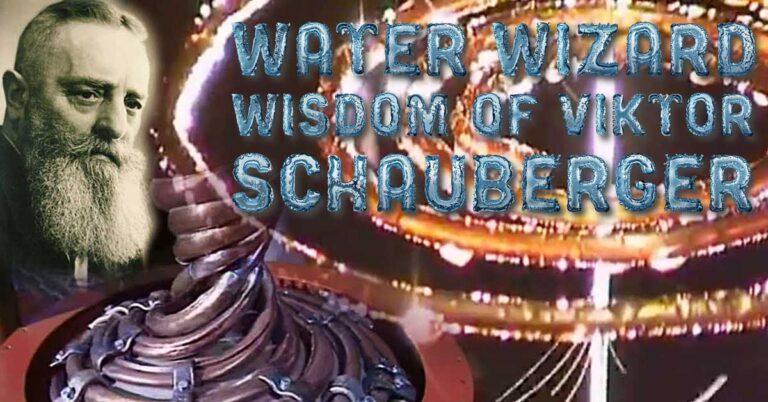 Water Wizard: Viktor Schauberger’s Understanding on Water